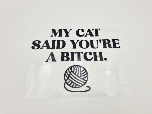 My cat said shirt design